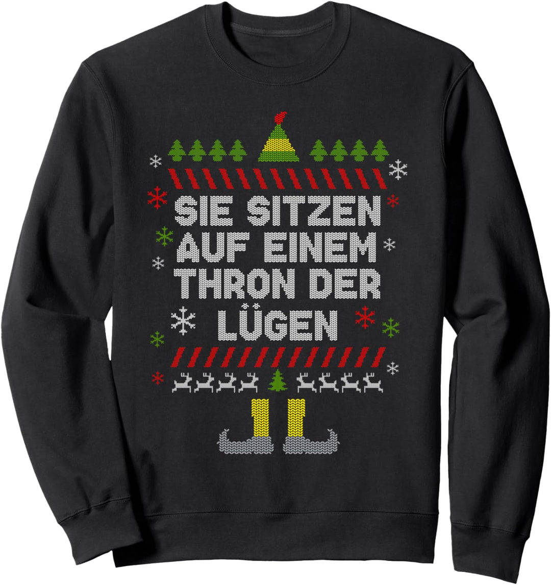 Sie sitzen auf einem Thron der Lügen Fake Christmas Santa Sweatshirt