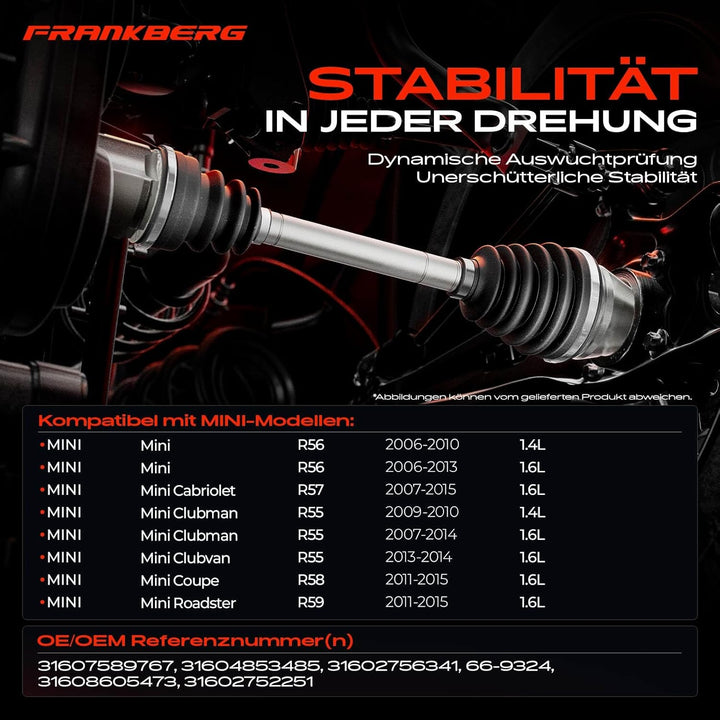 Frankberg Antriebswelle Vorne Links Kompatibel mit M.i.n.i 2006-2015 M.i.n.i Clubman 2007-2014 M.i.n