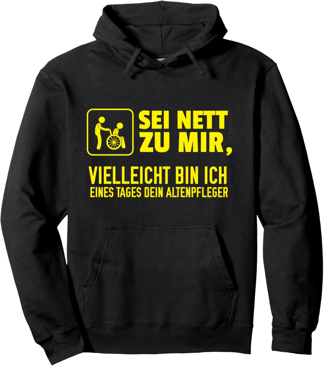 Alten-Pfleger Sprüche-Design I Pflege Motiv Pullover Hoodie