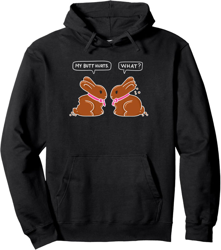 Mein Hintern tut weh, was lustig Bunny Lover Geschenkideen Pullover Hoodie