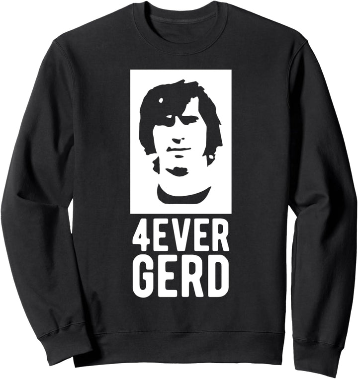 Helden & Legenden - 4ever Gerd Sweatshirt
