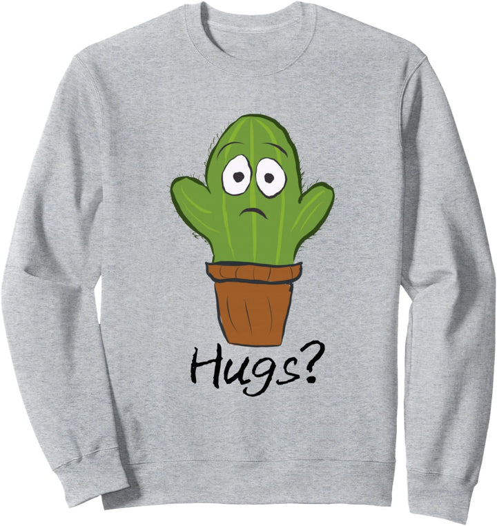 Kaktus zum Kuscheln - Lustiger süsser Kaktus zum kuscheln Sweatshirt