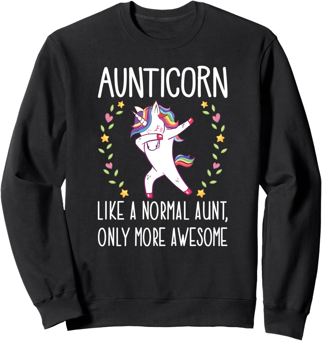 Aunt Unicorn Aunticorn Like A Normal Aunt Only More Awesome Sweatshirt