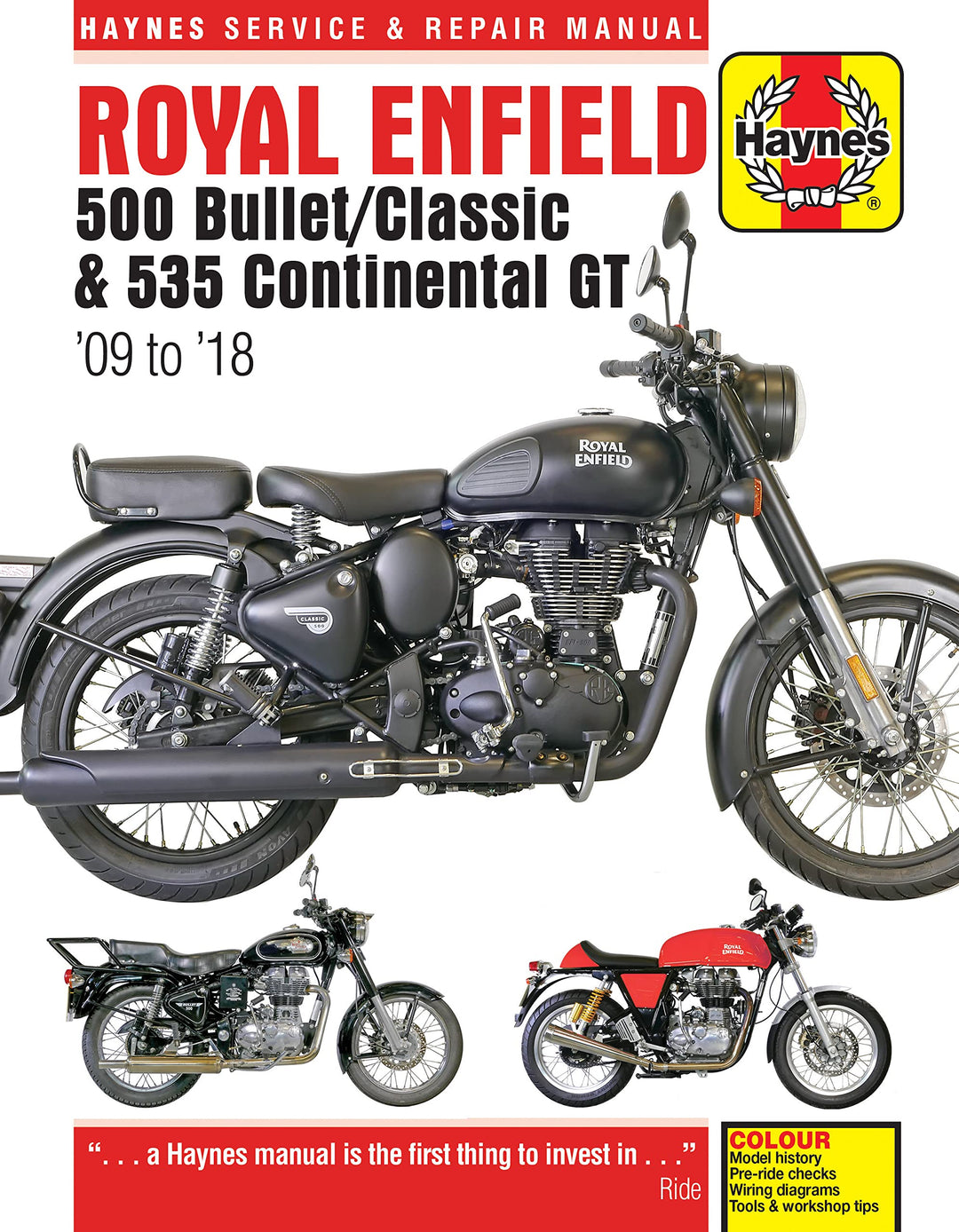 Royal Enfield 500 Bullet / Classic & 535 Continental GT Haynes Service & Repair Manual: '09 to '18: