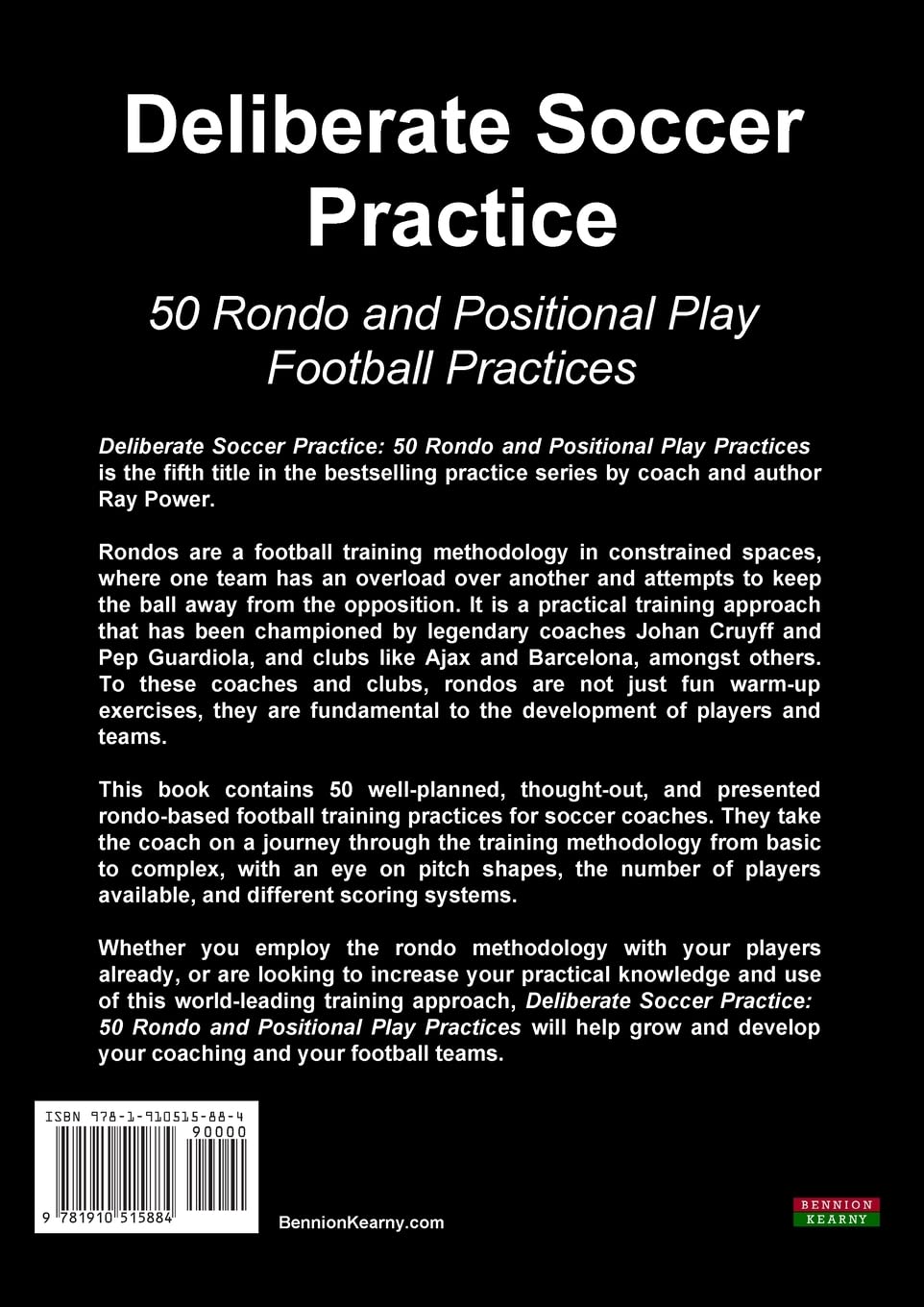 Deliberate Soccer Practice: 50 Rondo and Positional Play Football Practices (Soccer Coaching), Tasch