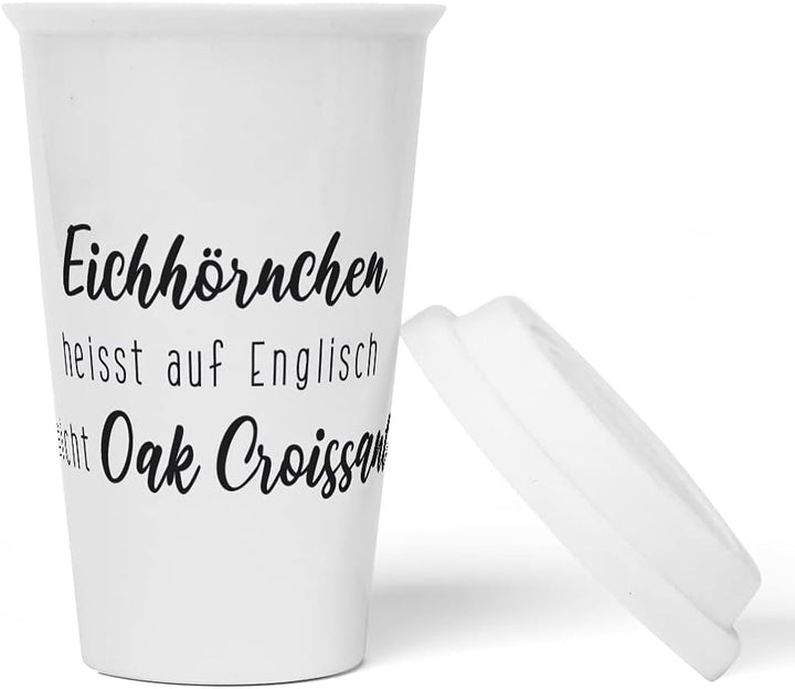 JUNIWORDS To-Go Becher mit Deckel, Eichhörnchen heisst auf Englisch nicht Oak Croissant