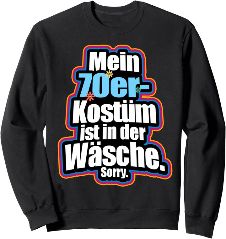 70er Party Kostüm Ist In Der Wäsche Retro Outfit Siebziger Sweatshirt