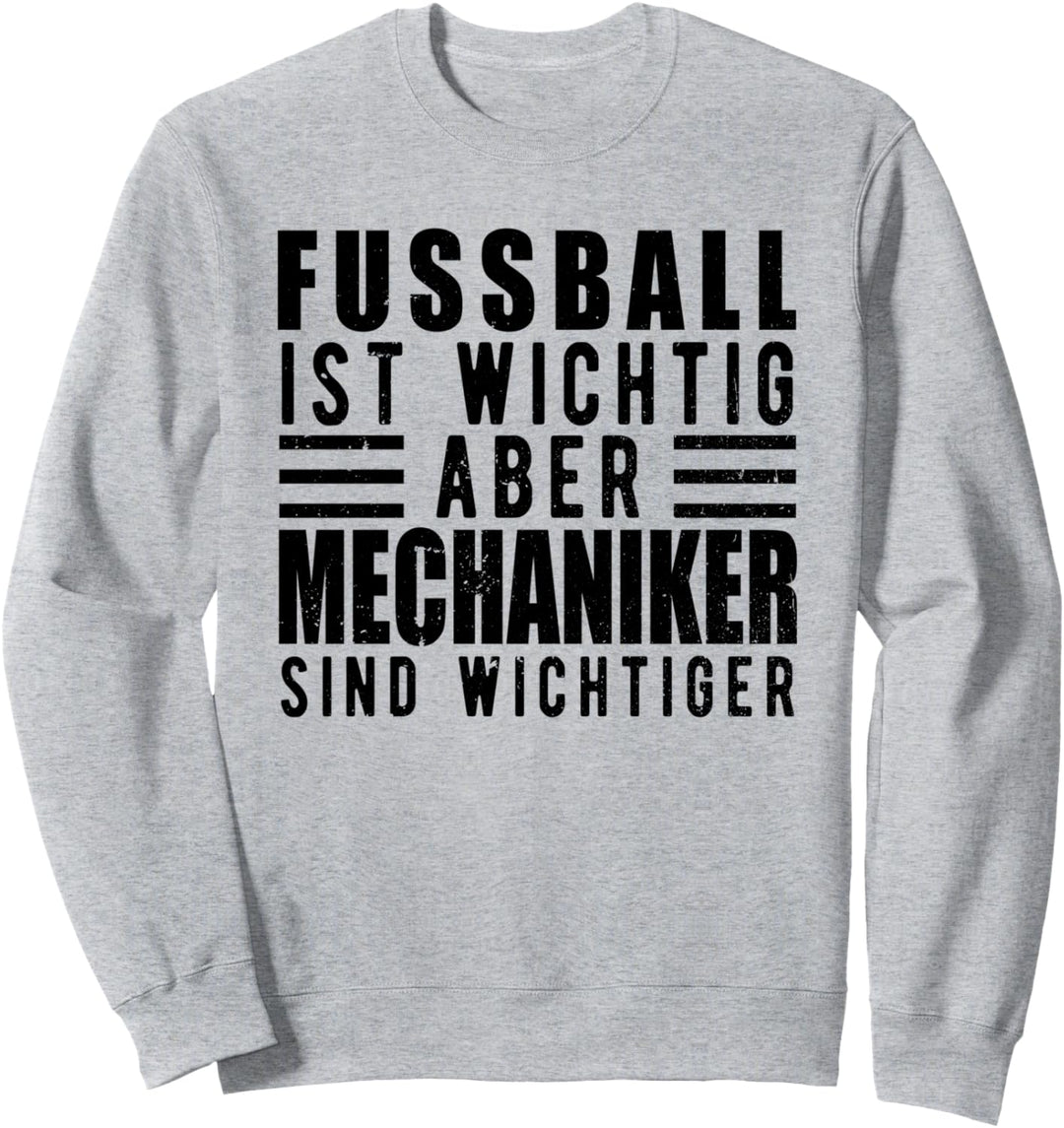 Lustiger Mechaniker Spruch Schrauber Schlosser Geschenk Sweatshirt