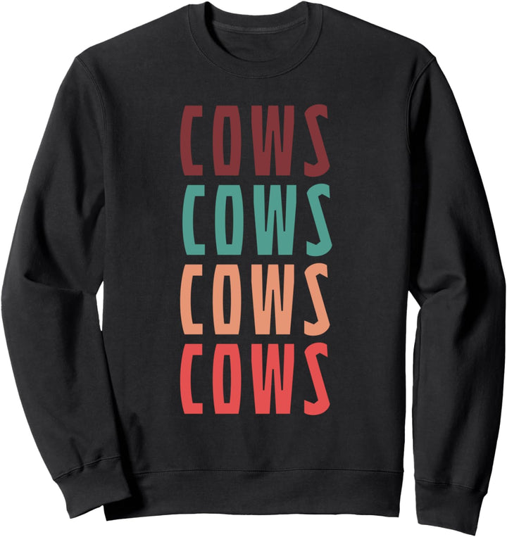 Cows Cows Cows Cows Kuh Kühe Rind Rinder Vintage Retro Sweatshirt