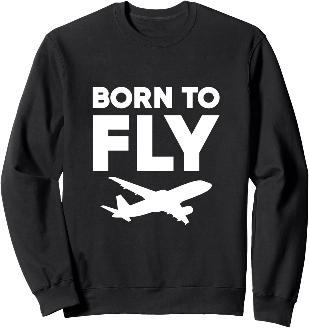 Born to Fly Flugbegleiter Sweatshirt