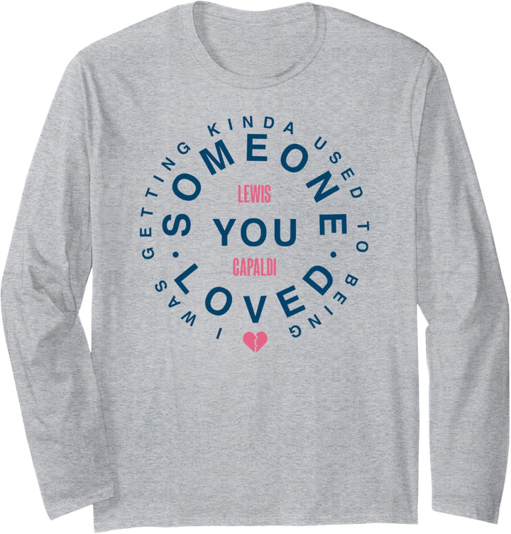 Lewis Capaldi – Some One You Love Langarmshirt
