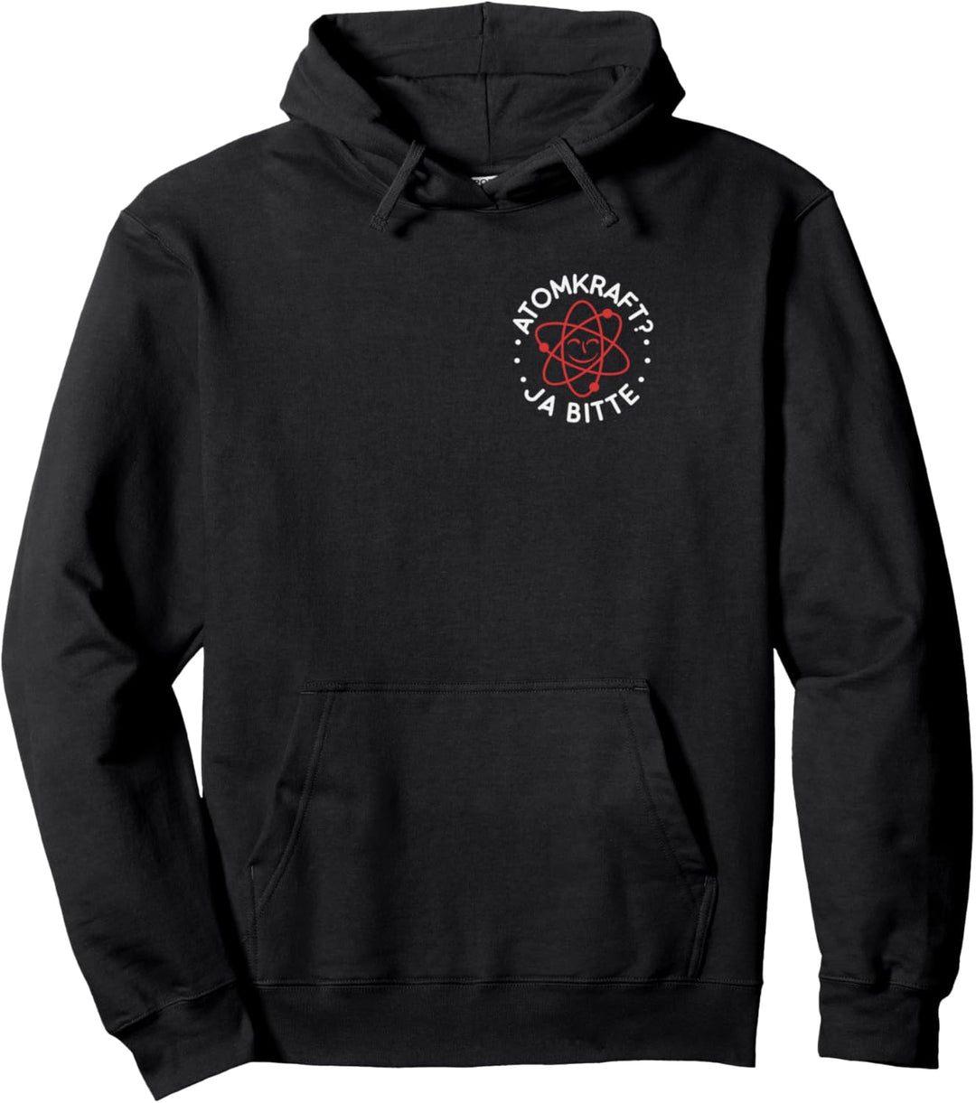 Atomkraft Ja Bitte, Pro Kernkraft Kernenergie Pullover Hoodie