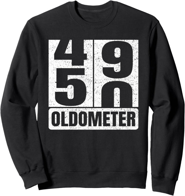 Oldometer 49-50 50th Birthday Funny Gifts Men Women Vintage Sweatshirt
