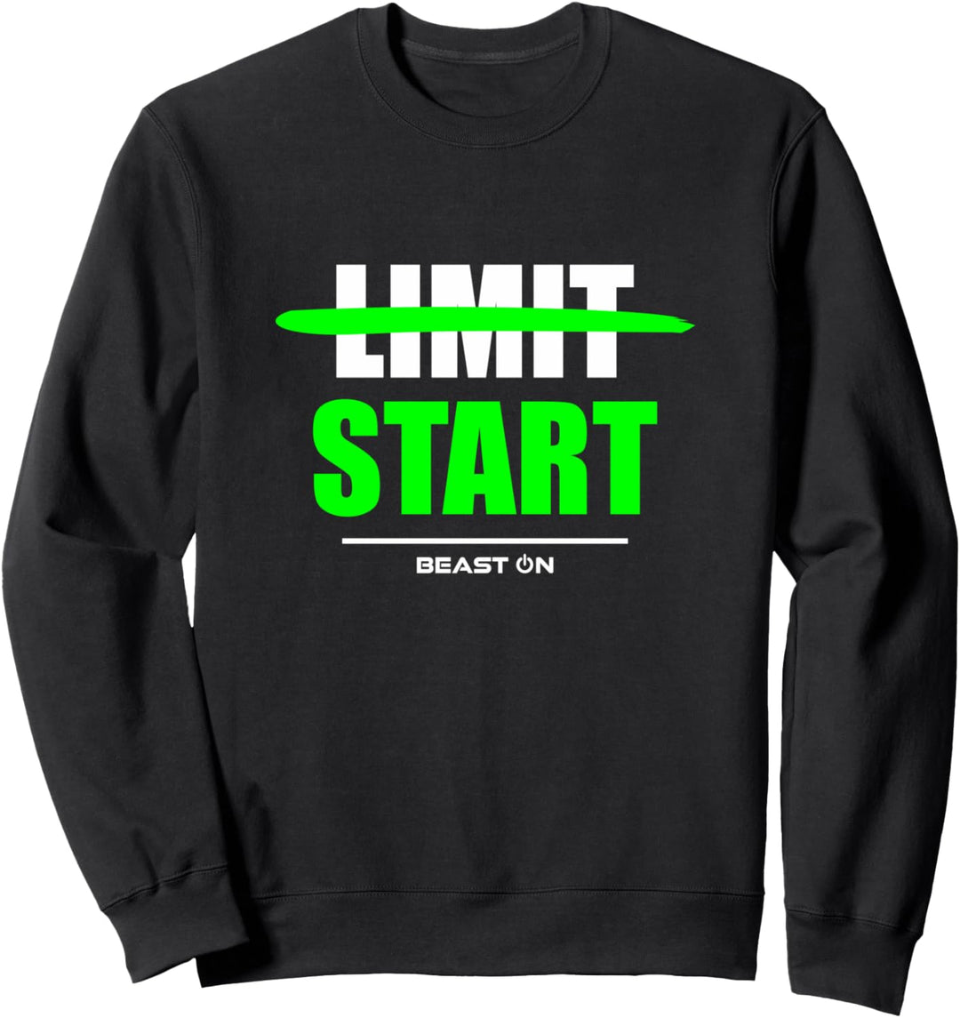 Limit Start Gym Bodybuilding Gains Fitness Workout Training Sweatshirt