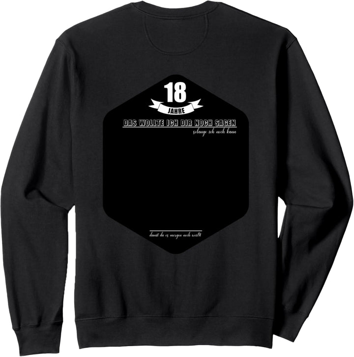 18 Jahre Geburtstag Party Lustiges 18 Geburtstag Gästebuch Sweatshirt