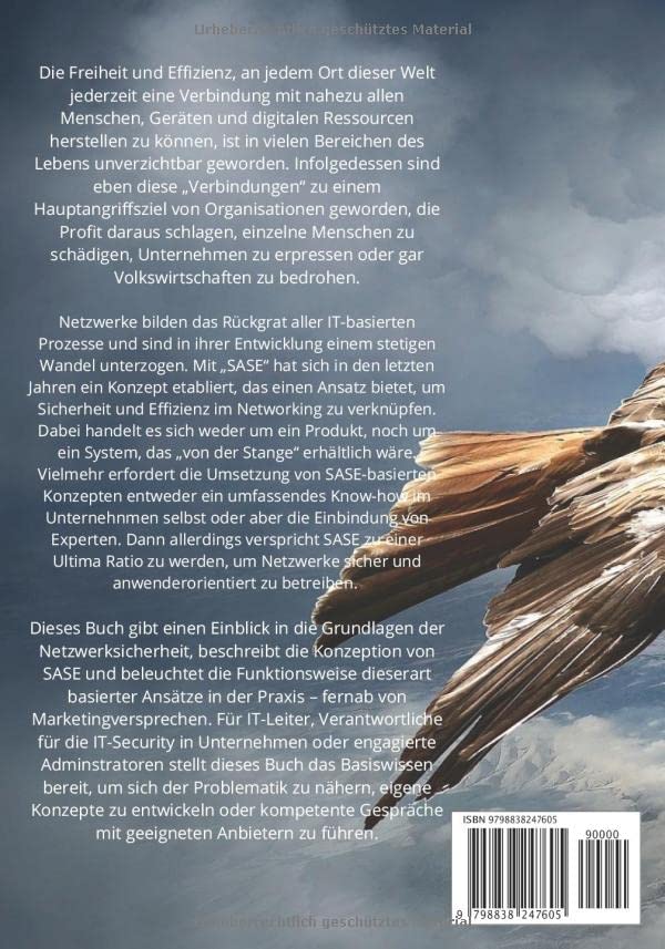SASE – Secure Access Service Edge: Wie Netzwerk-, Cloud-Security und Connectivity in SASE verschmelz