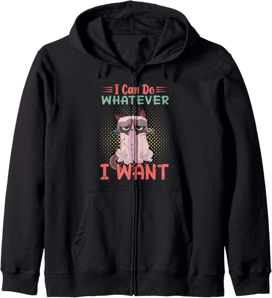 I Can Do What Whatever I Want Says My Cat - Funny Jokes Kapuzenjacke