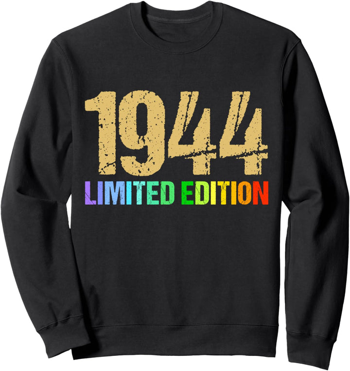 80. Geburtstag Mann Frau 80 Jahre 1944 Deko Lustig Geschenk Sweatshirt