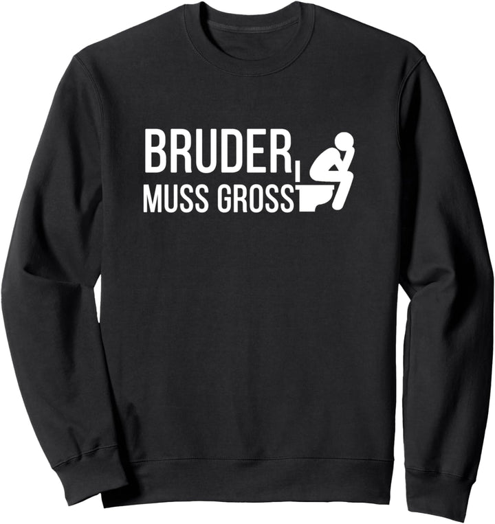 Bruder Muss Gross Sweatshirt