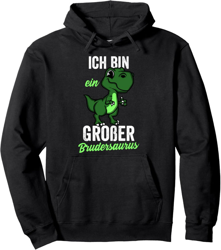 Dinosaurier Trex Ich bin ein Grosser Brudersaurus Lustig Pullover Hoodie