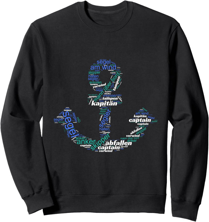 Anker als Schrift mit nautischen Begriffen Segler Kapitän Sweatshirt