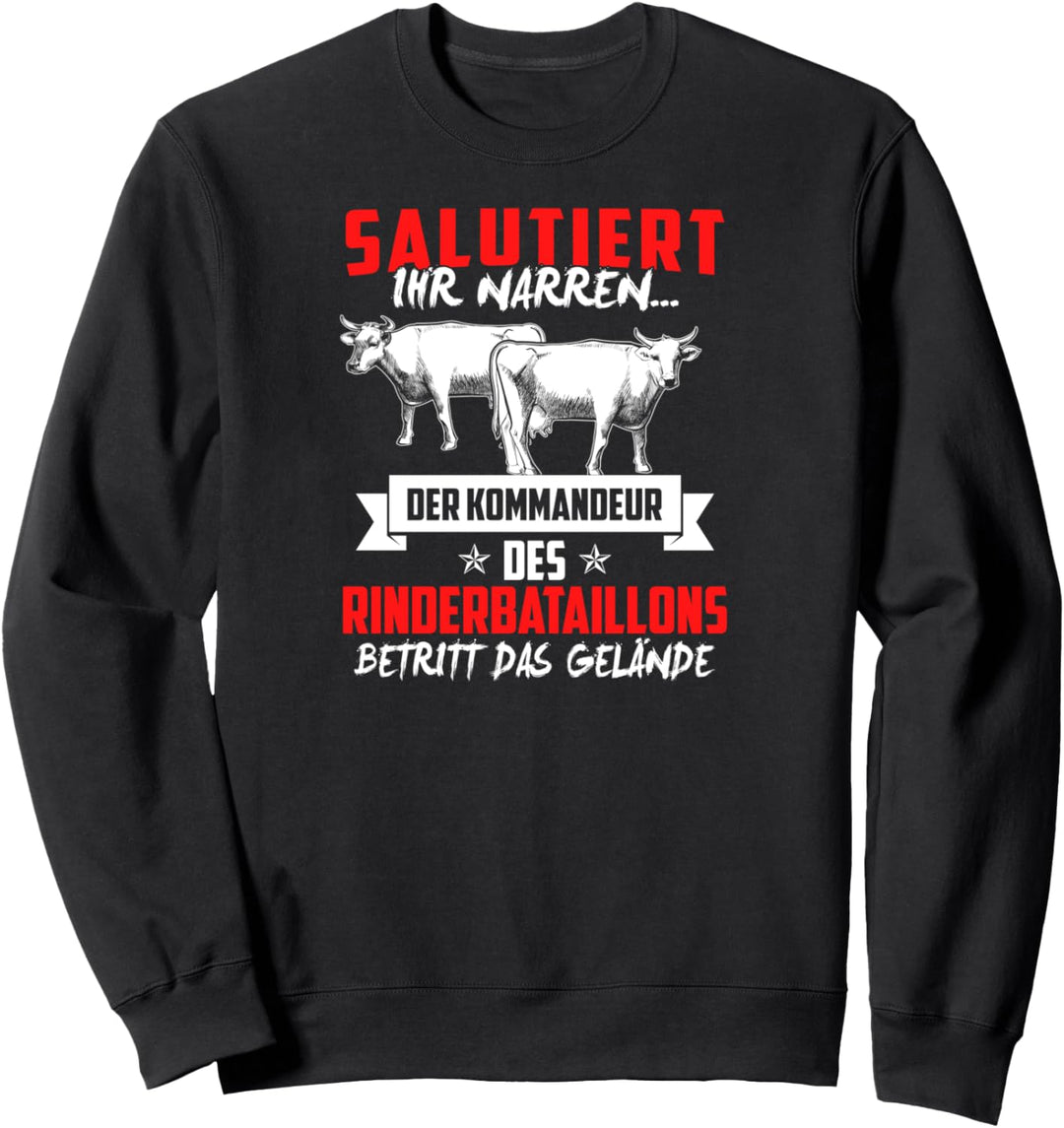 Rinder Landwirt Kuh Agrar Tiere Spruch Bauer Kommandant Sweatshirt