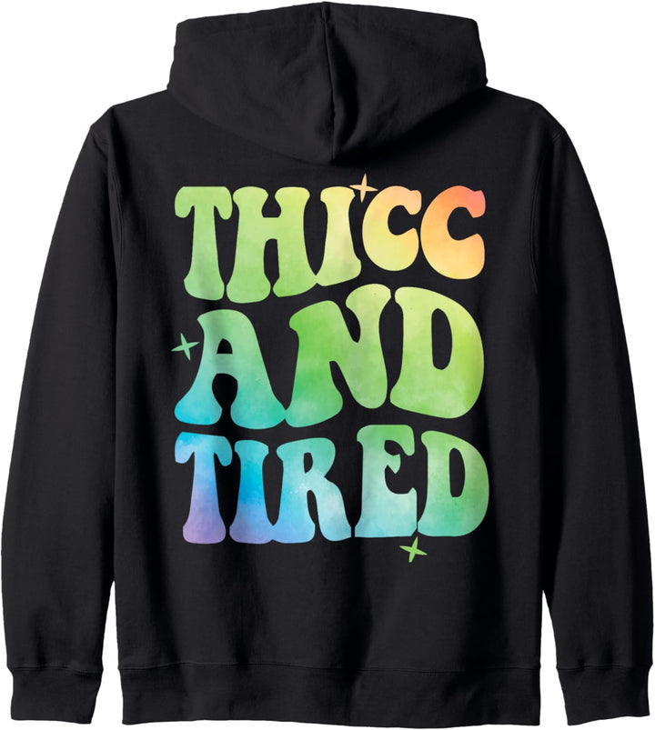 Funny Saying Thicc And Tired Groovy Kapuzenjacke