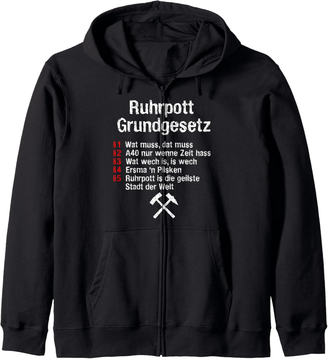 Ruhrpott Grundgesetz lustiges Geschenk im Ruhrgebiet Kapuzenjacke