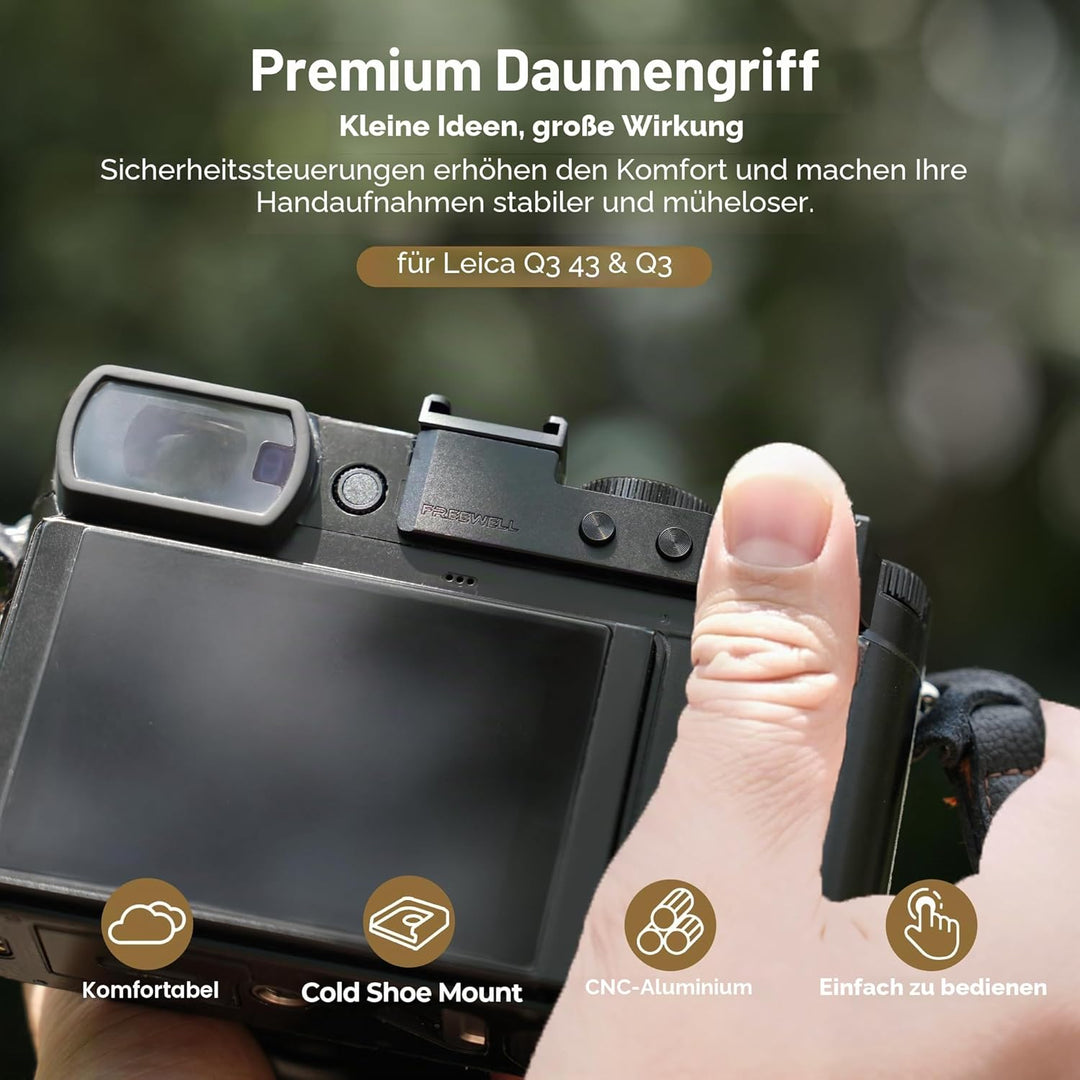 FREEWELL Daumengriff für Leica Q3 & Q3 43 mit Kaltschuhhalterung, CNC Aluminium, Kratzfeste Silikonp