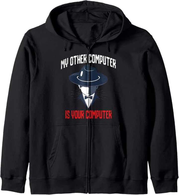 My Other Computer Is Your Computer Funny Hacker Pentester Kapuzenjacke