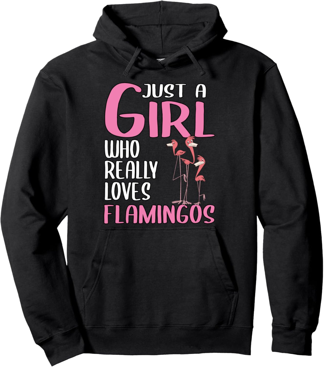 Damen Just A Girl Flamingo Geschenk Flamingo Pullover Hoodie