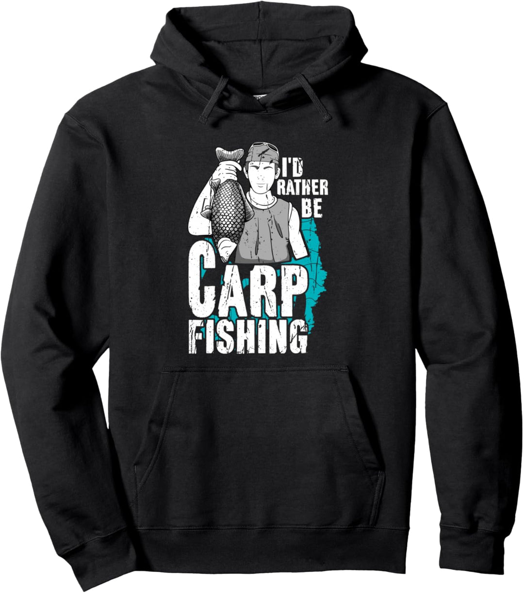 Lustiger Angler mit Aufschrift "I'd Rather Be Carp Fishing Pullover Hoodie