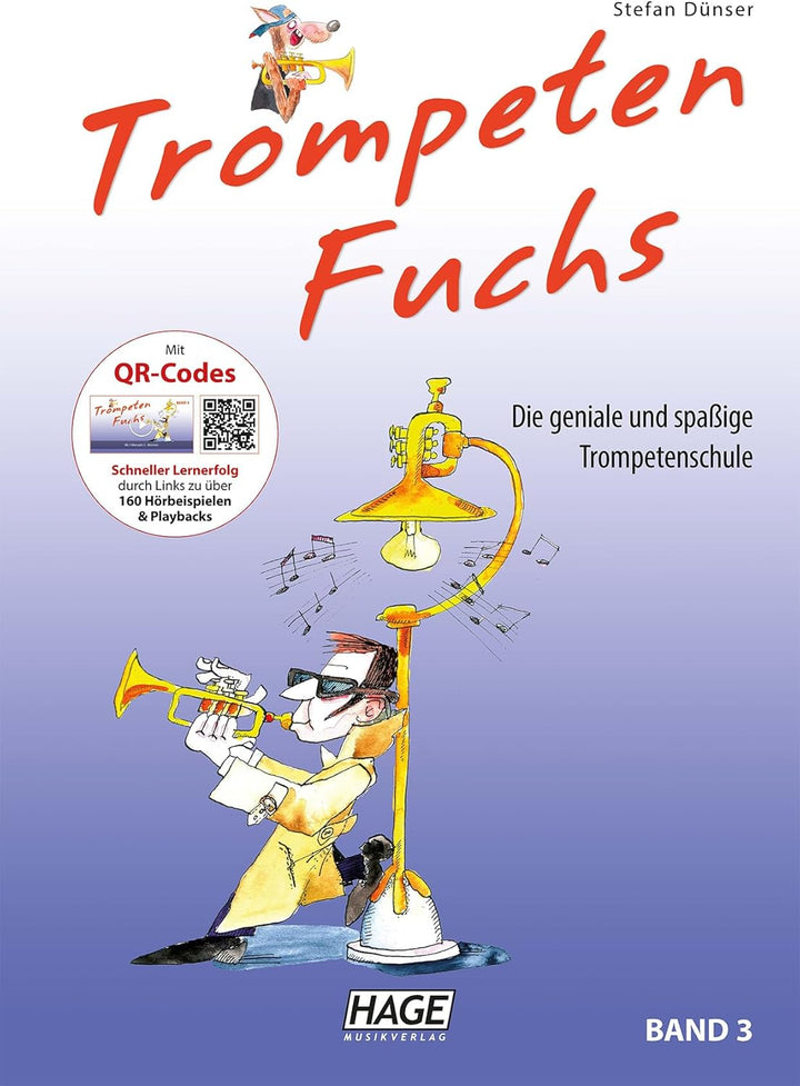 Trompetenfuchs 2 und 3 mit Online QR Codes: (Starterset) - Trompeten Fuchs Band 2 und Band 3 - ISBN