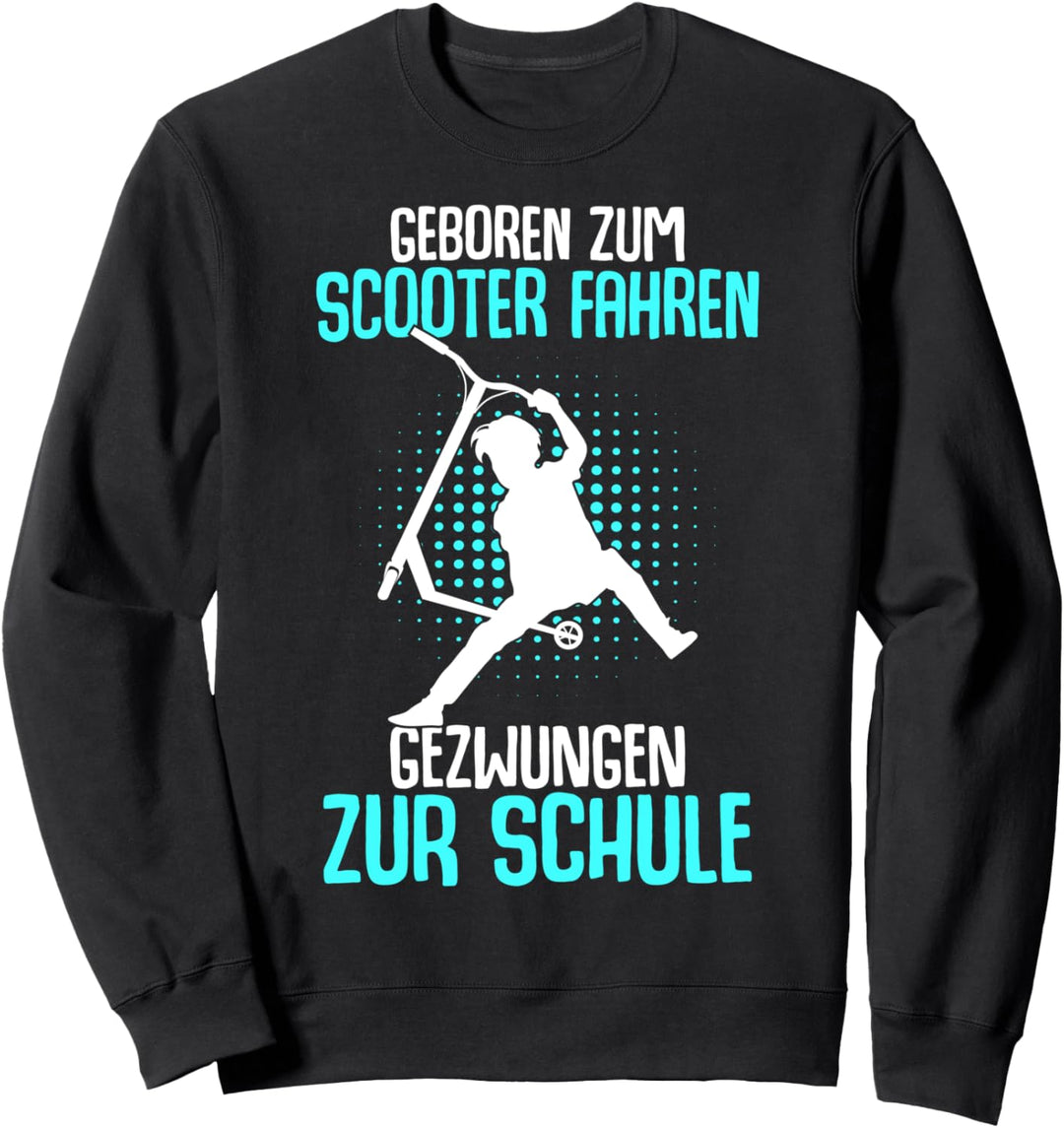 Geboren zum Scooter fahren Stunt Roller Jungen & Kinder Sweatshirt