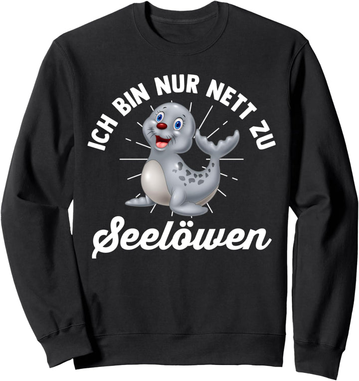 Seehund Seelöwe Robbe Sweatshirt