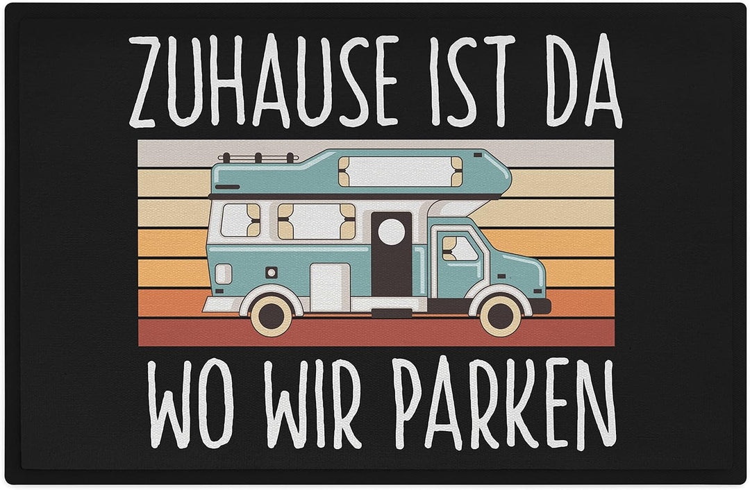 Trendation - Camper Wohnwagen Fussmatte Zuhause Ist Da Wo Wir Parken Fussmatte 60x40 cm Camping Fuss