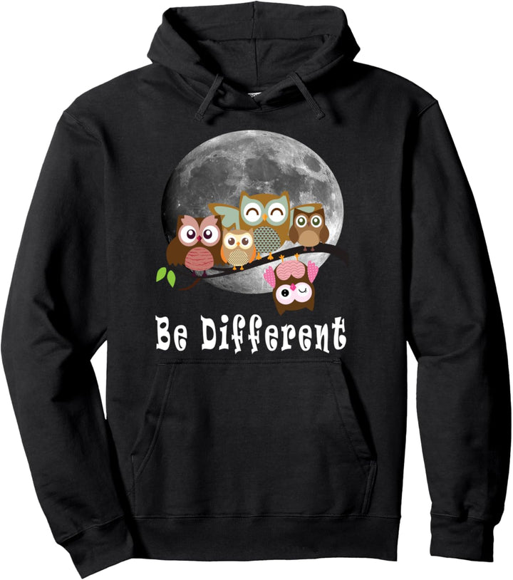 Be different ,Süsses Eulen Fun Vogel Eule Spruch Geschenk Pullover Hoodie