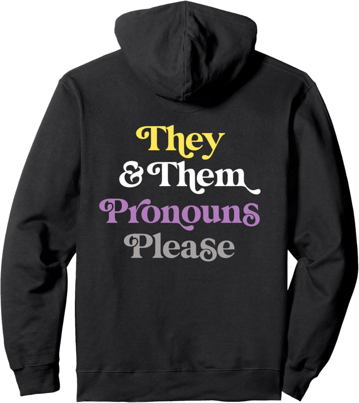 They & Them Pronouns Please Non-Binary LGBTQIA Pride Flag Pullover Hoodie