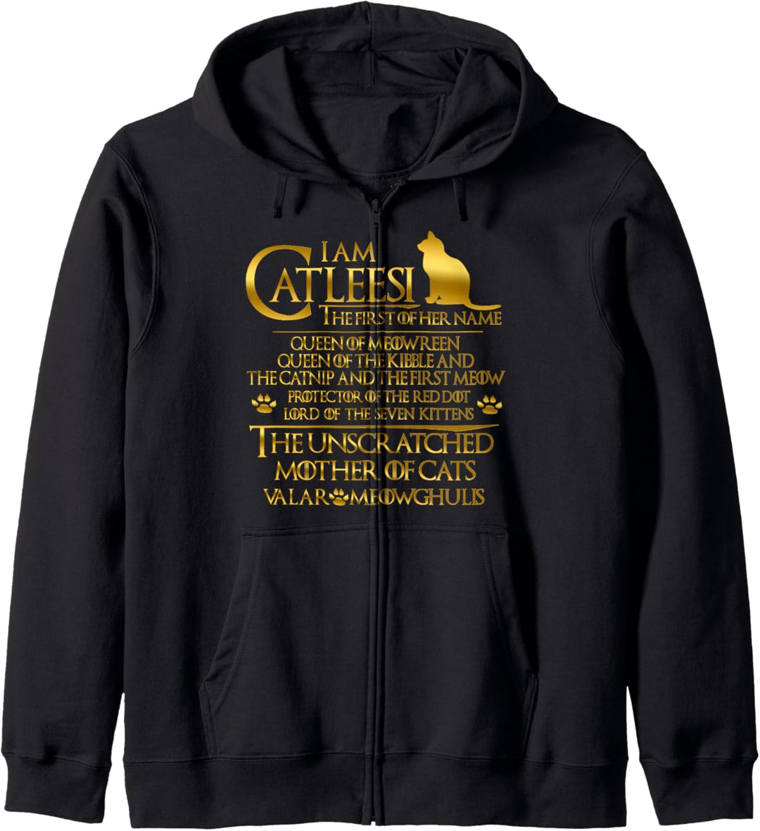 I Am Catleesi Mother Of Cats Tee T-Shirt - Lustiges Katzenshirt Kapuzenjacke