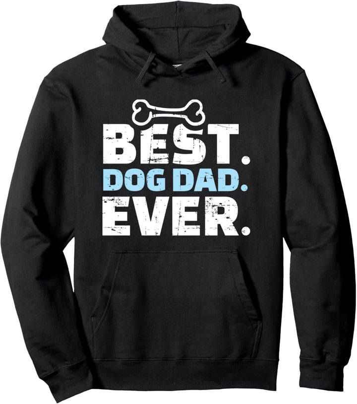 Hund best dog dad ever Pullover Hoodie
