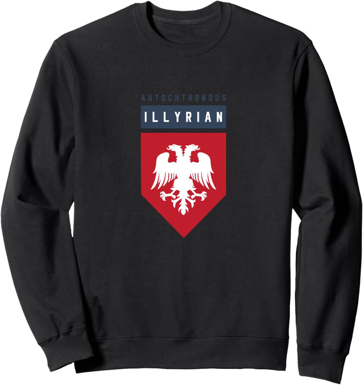 Illyrians Albanian Sweatshirt