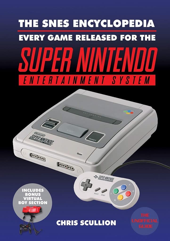 The Snes Encyclopedia: Every Game Released for the Super Nintendo Entertainment System, Gebundenes B