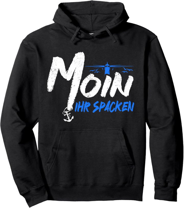 Lustiges "Moin Ihr Spacken" - Moin Pullover Hoodie