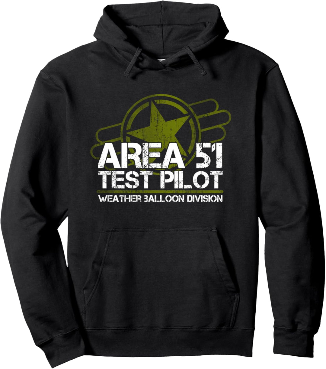 Area 51 UFO Testpilot, Alien, Roswell, Wetterballon Pullover Hoodie