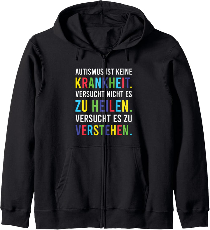 Autisten Bewusstsein Outfit Autismus Ist Keine Krankheit Kapuzenjacke
