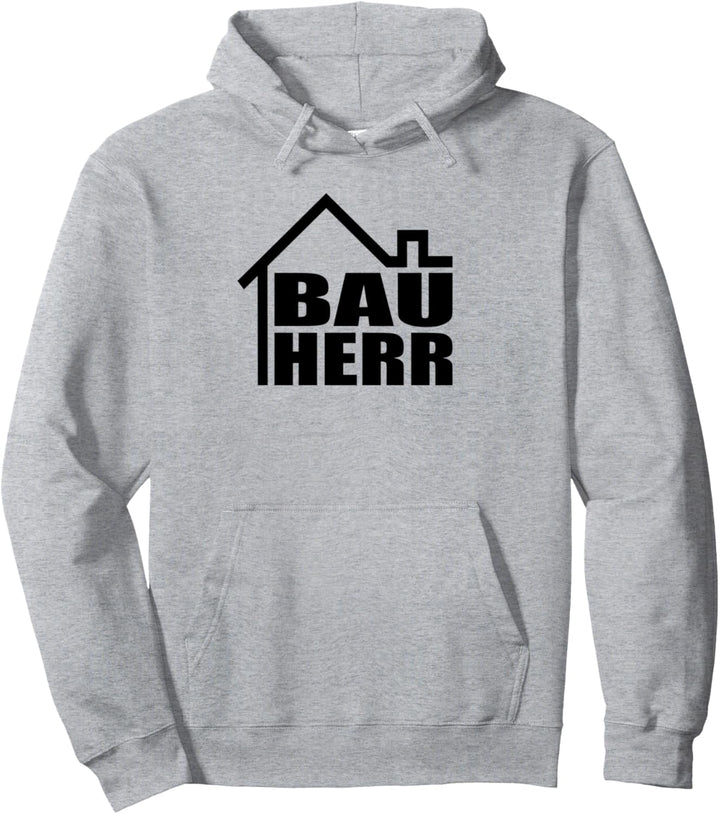 Bauherr Hausbau Bauherren Richtfest Häuslebauer Haus Bauherr Pullover Hoodie