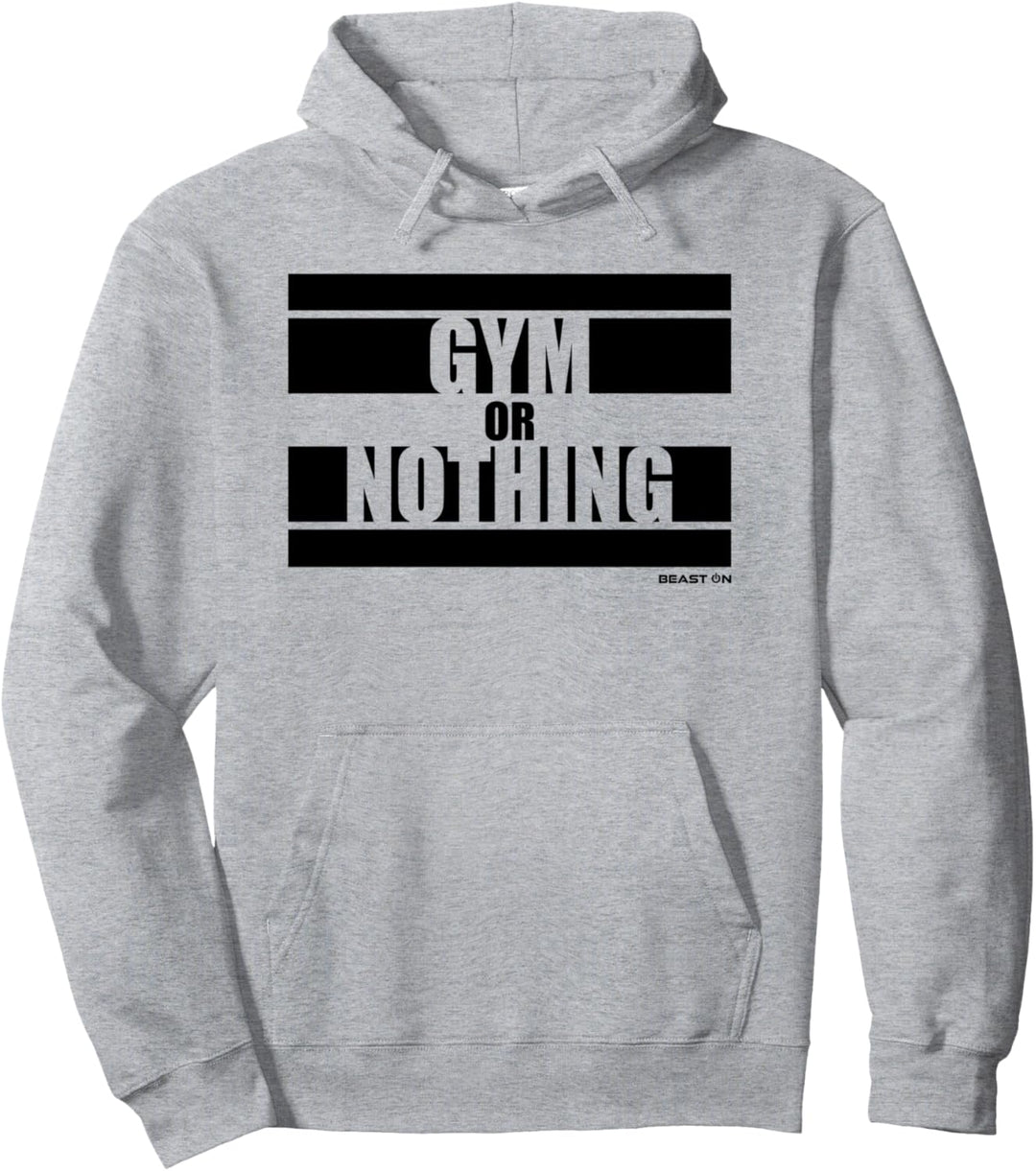 Gym or Nothing Beast On Gym Motivation Sprüche Fitness weiss Pullover Hoodie