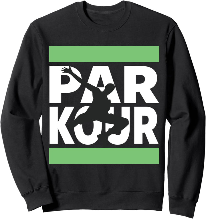 Freerunner - Freerunning - Traceur - Parkour Sweatshirt