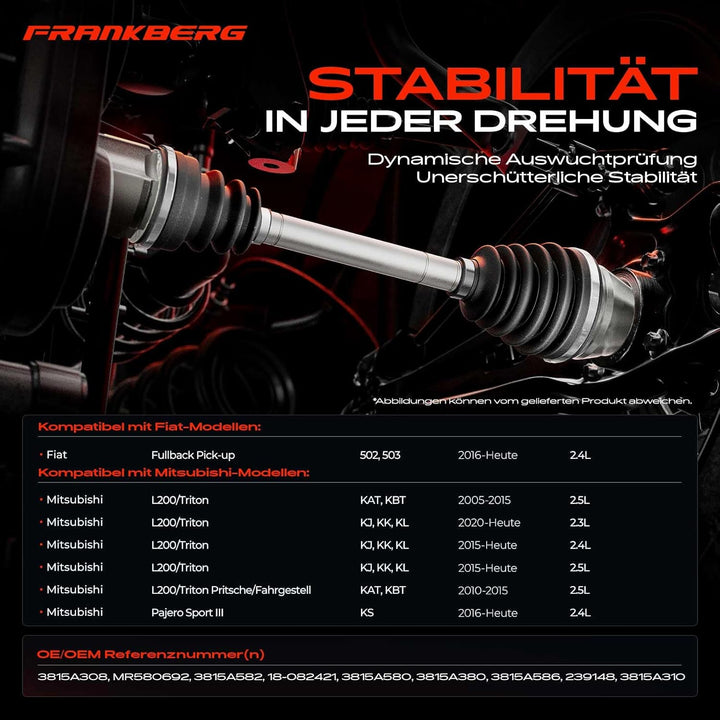 Frankberg Antriebswelle Vorne Rechts Kompatibel mit L200/Triton KAT KBT 2.5L 2006-2015 Replace# 3815