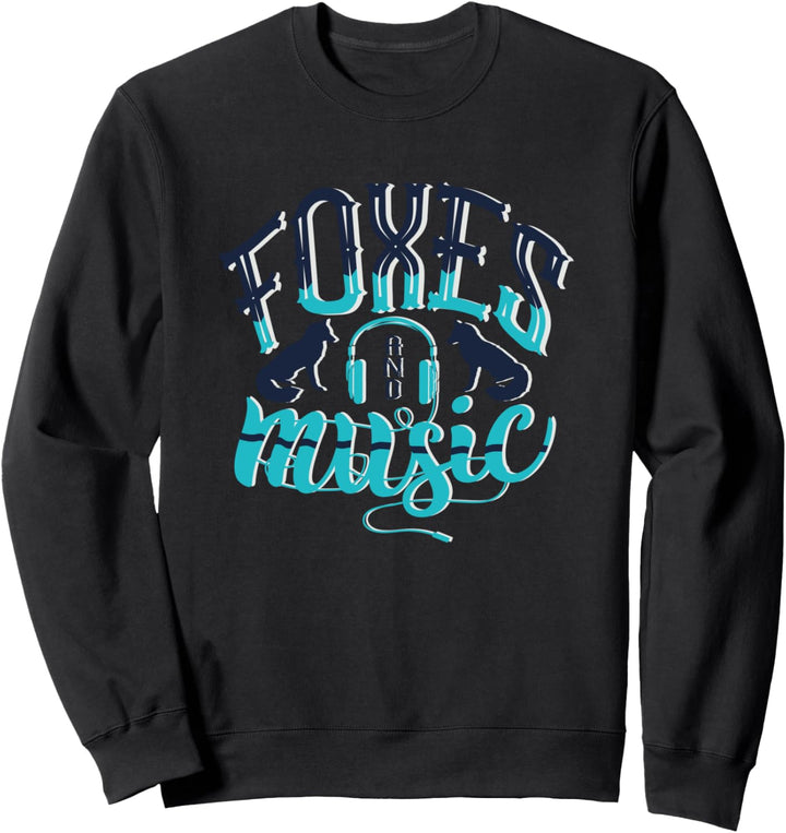 Musik und Füchse Musiknoten Musiker Klavier Sweatshirt
